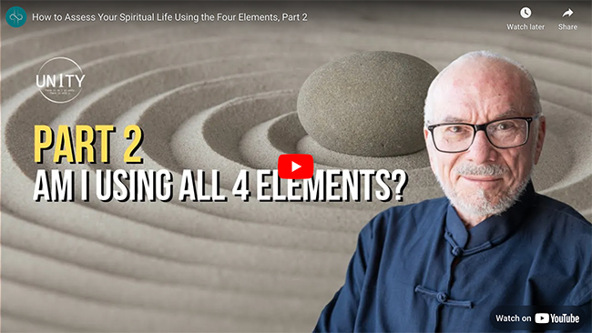 How to Assess Your Spiritual Life Using the Four Elements, Part 2